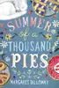 Summer of a Thousand Pies