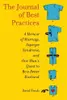 The Journal of Best Practices: A Memoir of Marriage, Asperger Syndrome, and One Man's Quest to Be a Better Husband