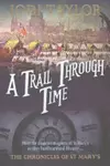 A Trail Through Time