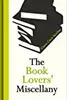 The Book Lovers' Miscellany
