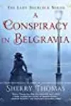 A Conspiracy in Belgravia