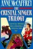 Crystal Singer Trilogy