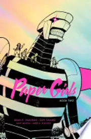 Paper Girls Deluxe Edition Book Two