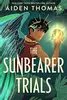 The Sunbearer Trials