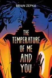 The Temperature of Me and You
