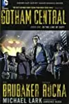Gotham Central, Book One: In the Line of Duty