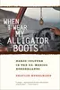 When I Wear My Alligator Boots: Narco-Culture in the US-Mexico Borderlands