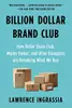 Billion Dollar Brand Club