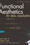 Functional Aesthetics for Data Visualization