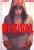 Revival, Vol. 2: Live Like You Mean It