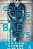 Good Girls love bad boys - Tome 1