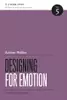 Designing For Emotion