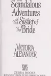 The scandalous adventures of the sister of the bride