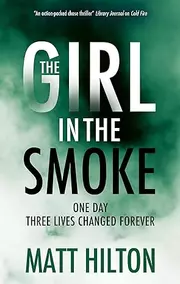 The Girl in the Smoke