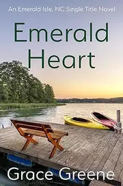 Emerald Heart: An Emerald Isle, NC Single Title Novel