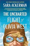 The Uncharted Flight of Olivia West