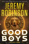 Good Boys: The Lost Tribe
