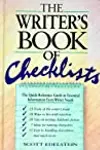 The Writer's Book of Checklists: The Quick-Reference Guide to Essential Information Every Writer Needs