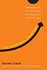 The Happiness Advantage: The Seven Principles of Positive Psychology That Fuel Success and Performance at Work