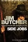 Side Jobs: Stories from The Dresden Files