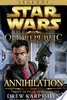 Annihilation: Star Wars Legends