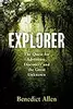 Explorer: The Quest for Adventure