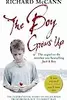 The Boy Grows Up: The Inspirational Story of His Journey from Broken Boy to Family Man