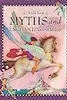 A Child's Book of Myths and Enchanting Tales: A Classic Collection of Mythology