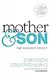 Mother and Son: The Respect Effect