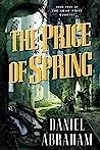 The Price of Spring