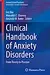 Clinical Handbook of Anxiety Disorders. From Theory to Practice