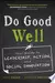 Do Good Well