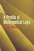 A Profile of Mathematical Logic