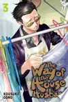 The Way of the Househusband, Vol. 3