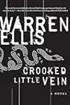 Crooked Little Vein