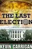 The Last Election