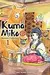 Kuma Miko Volume 1: Girl Meets Bear