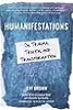 Humanifestations: On Trauma, Truth, and Transformation